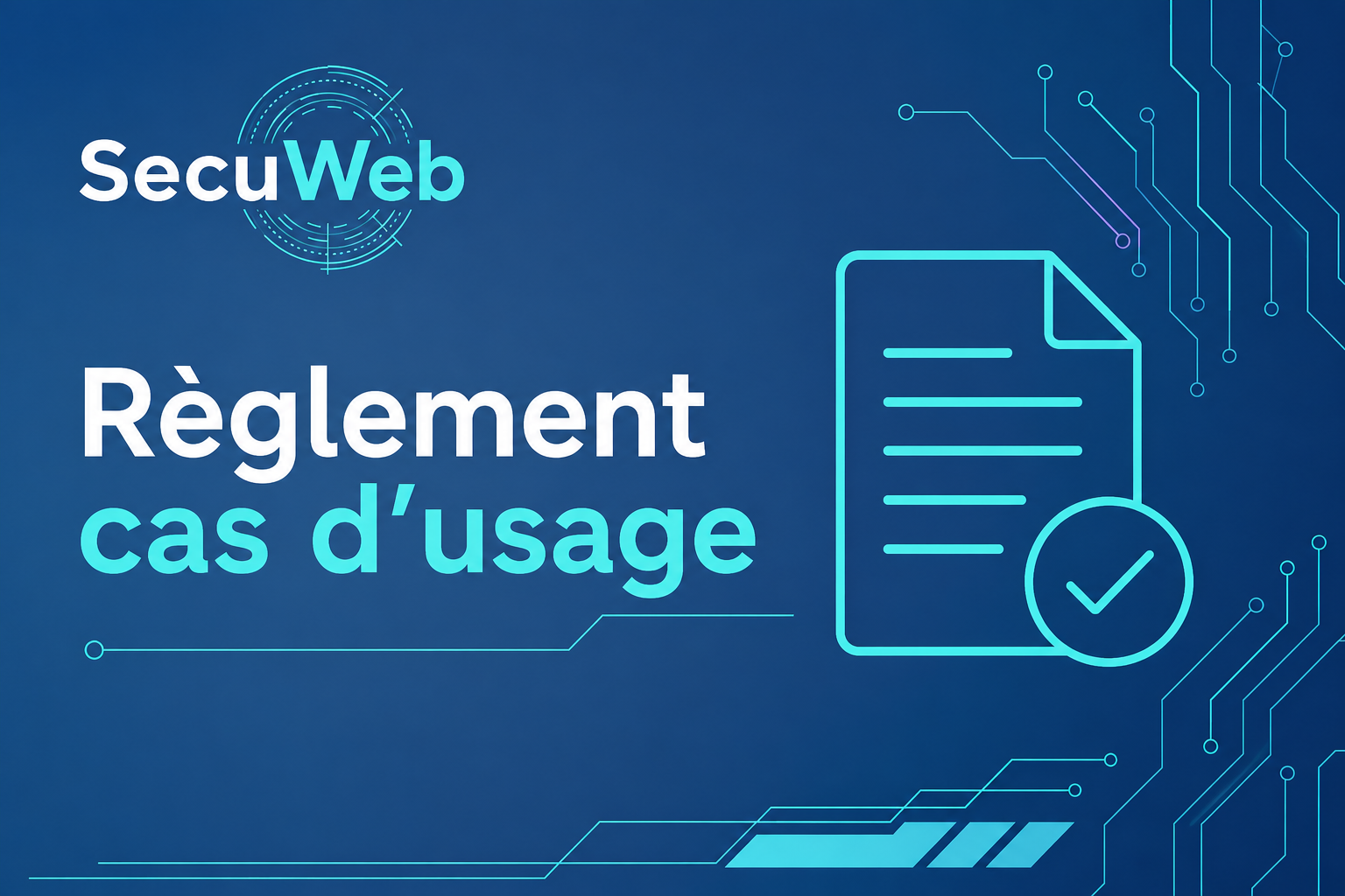 Règlement cas d&rsquo;usage